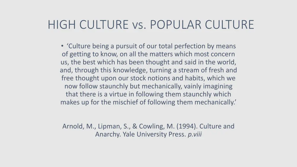 high culture vs popular culture