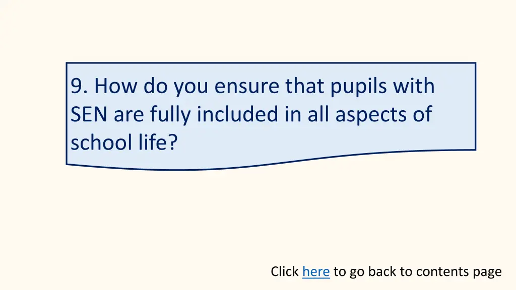 9 how do you ensure that pupils with