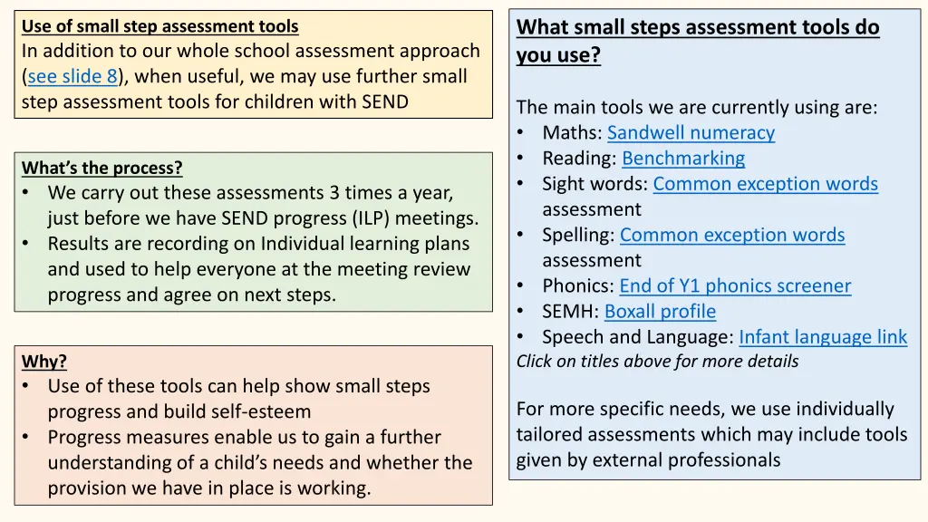 what small steps assessment tools do you use