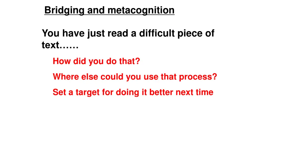 bridging and metacognition