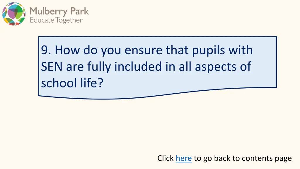 9 how do you ensure that pupils with