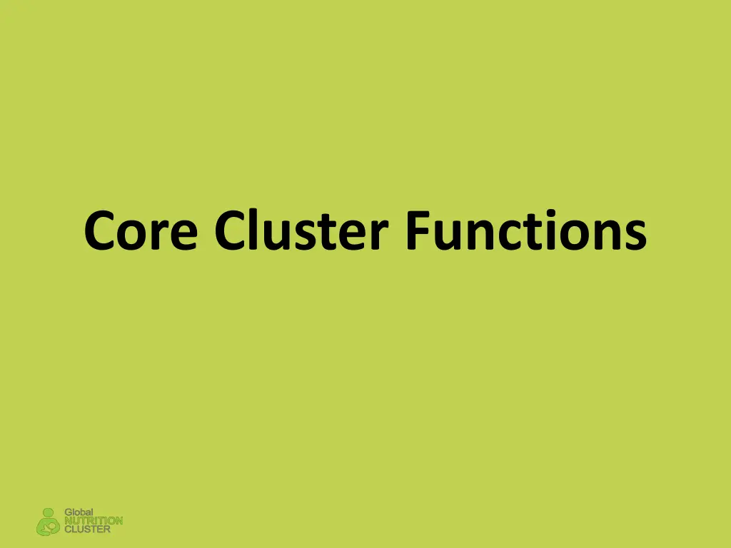 core cluster functions