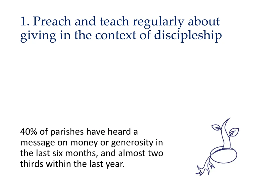 1 preach and teach regularly about giving