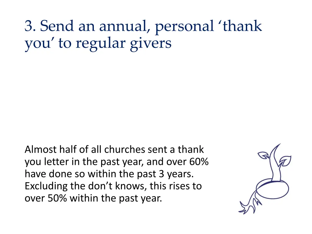 3 send an annual personal thank you to regular