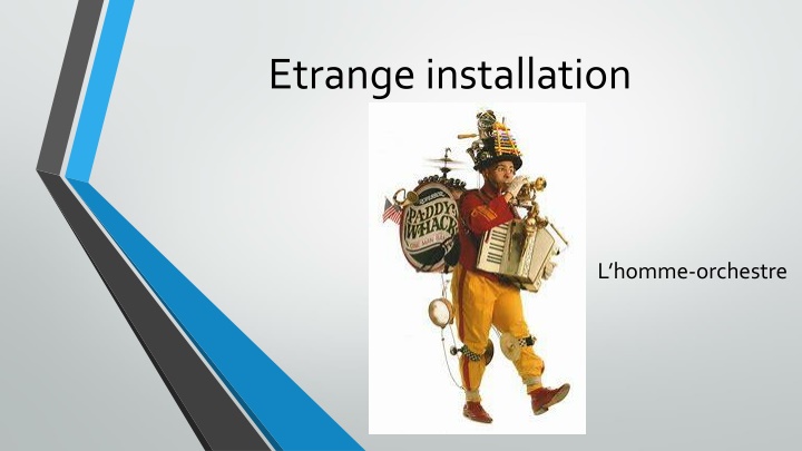 etrange installation