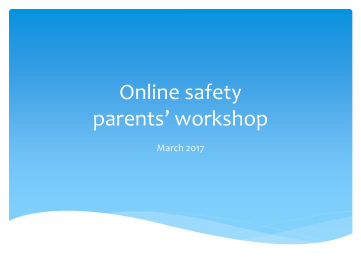 online safety parents workshop