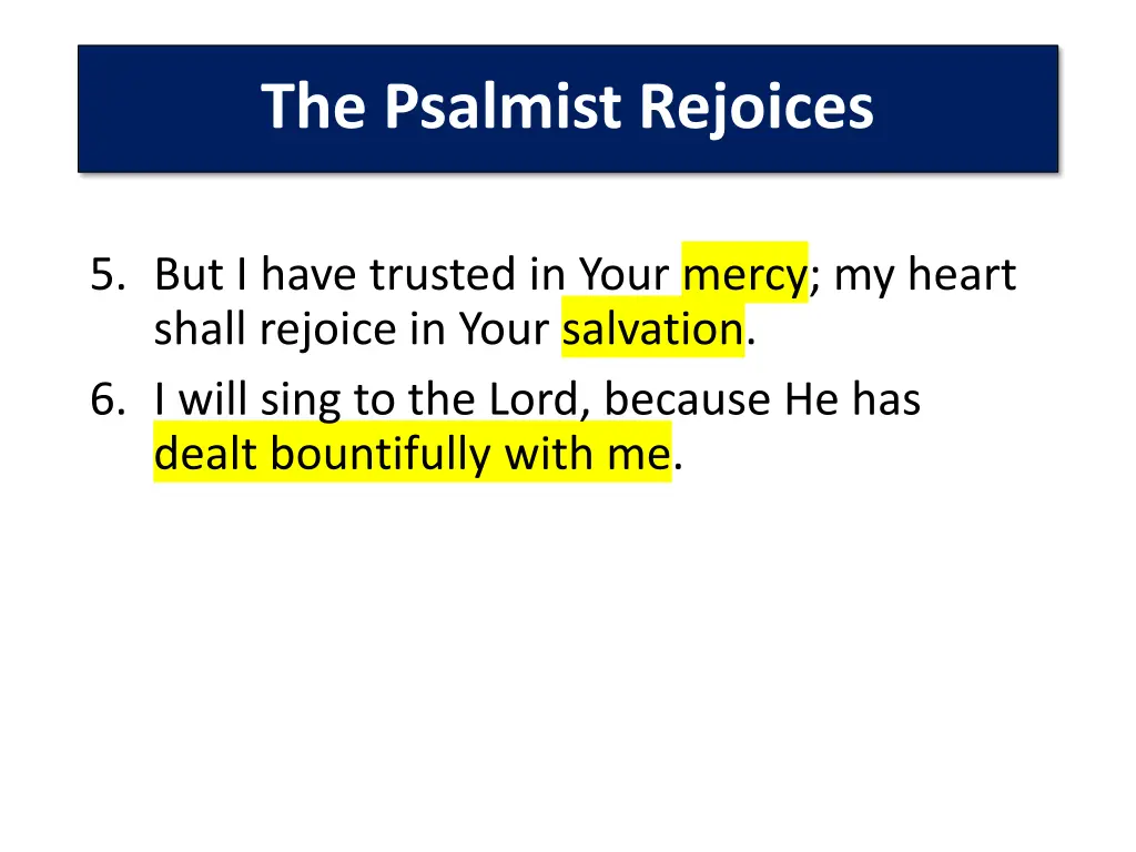 the psalmist rejoices 2