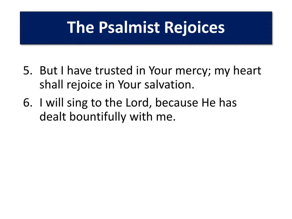 the psalmist rejoices