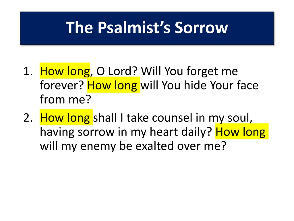 the psalmist s sorrow 1