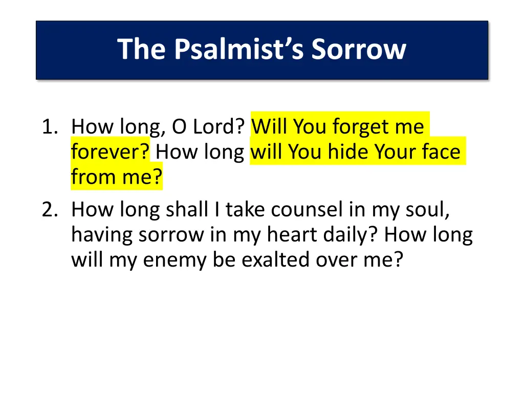 the psalmist s sorrow 2