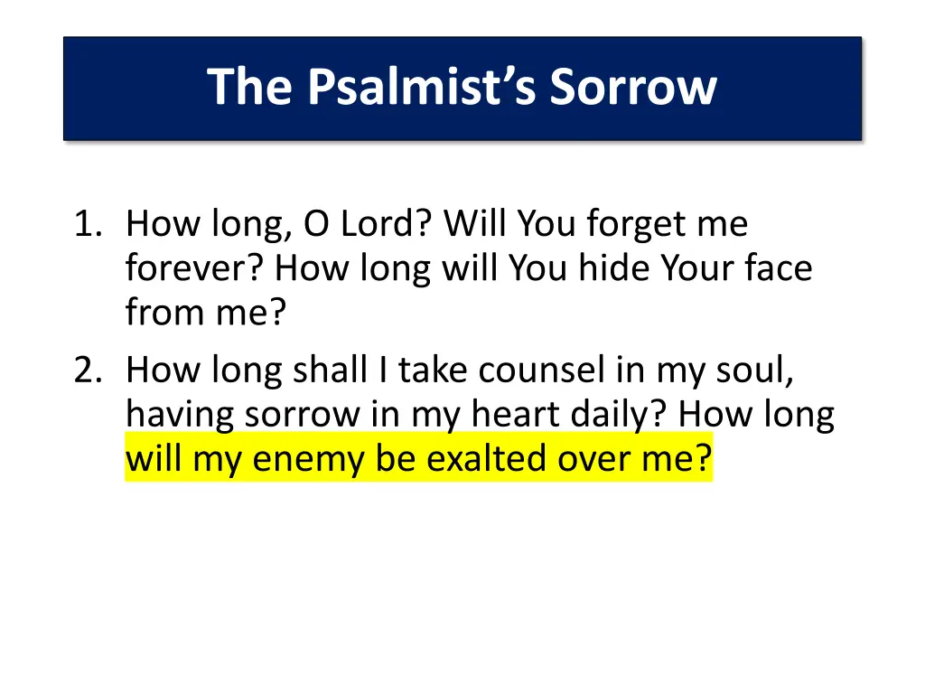 the psalmist s sorrow 4