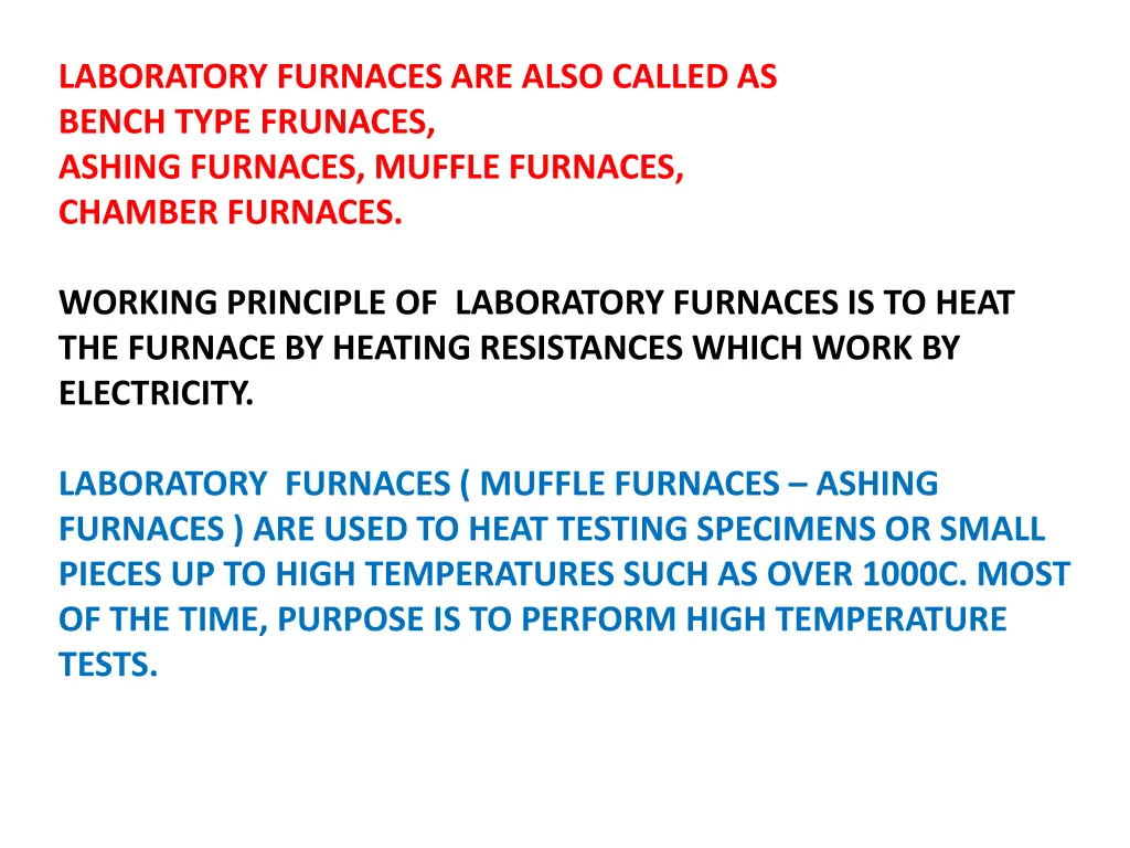 laboratory furnaces are also called as bench type