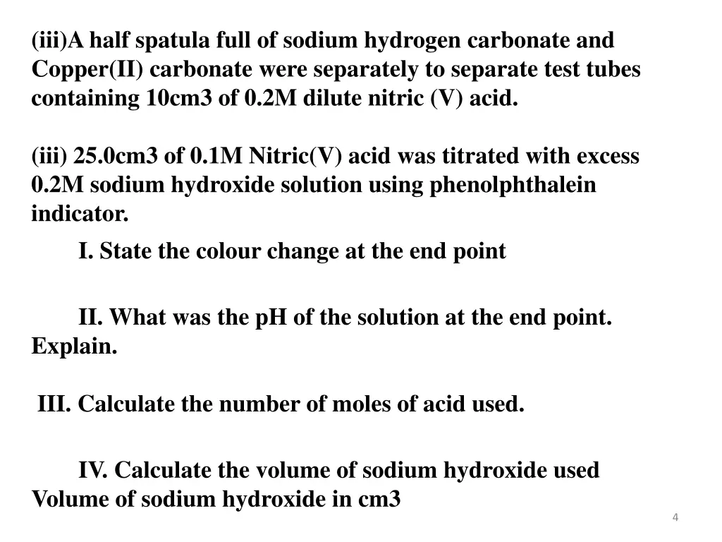 iii a half spatula full of sodium hydrogen