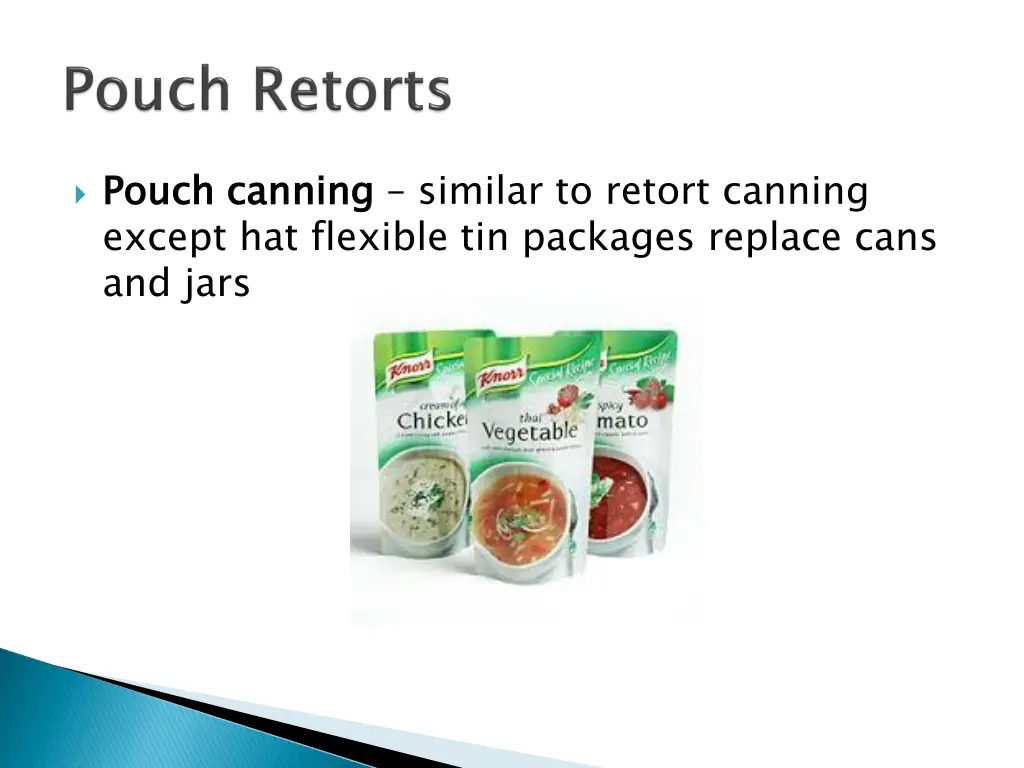 pouch canning except hat flexible tin packages