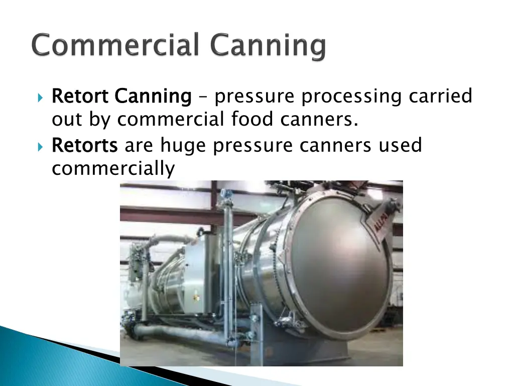 retort canning out by commercial food canners