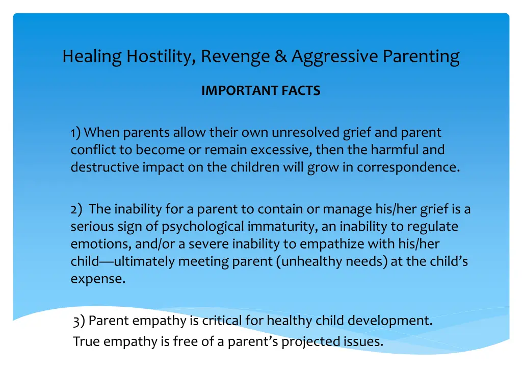 healing hostility revenge aggressive parenting