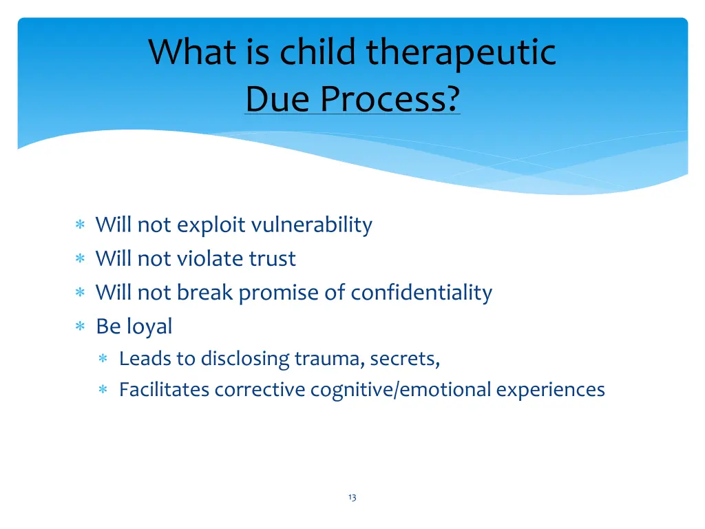 what is child therapeutic due process