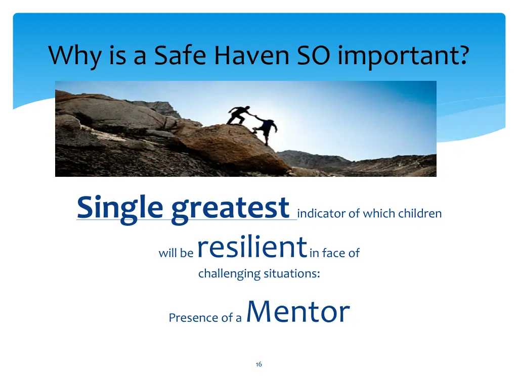 why is a safe haven so important