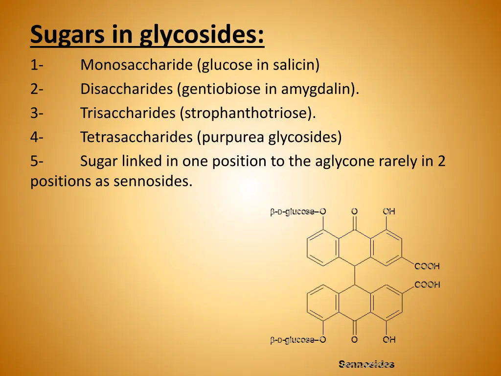 sugars in glycosides 1 monosaccharide glucose