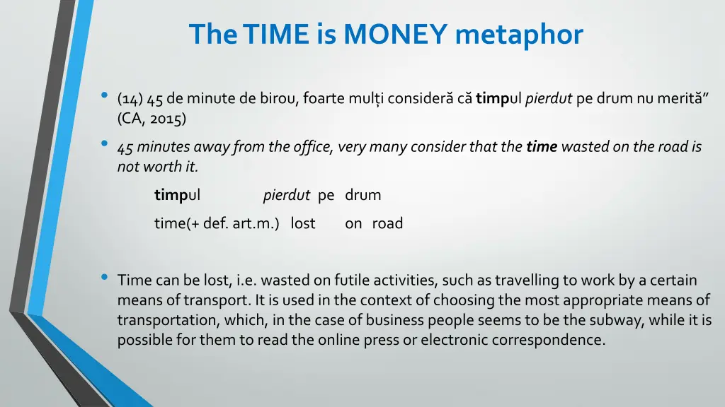 the time is money metaphor 7