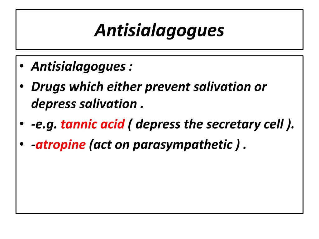 antisialagogues