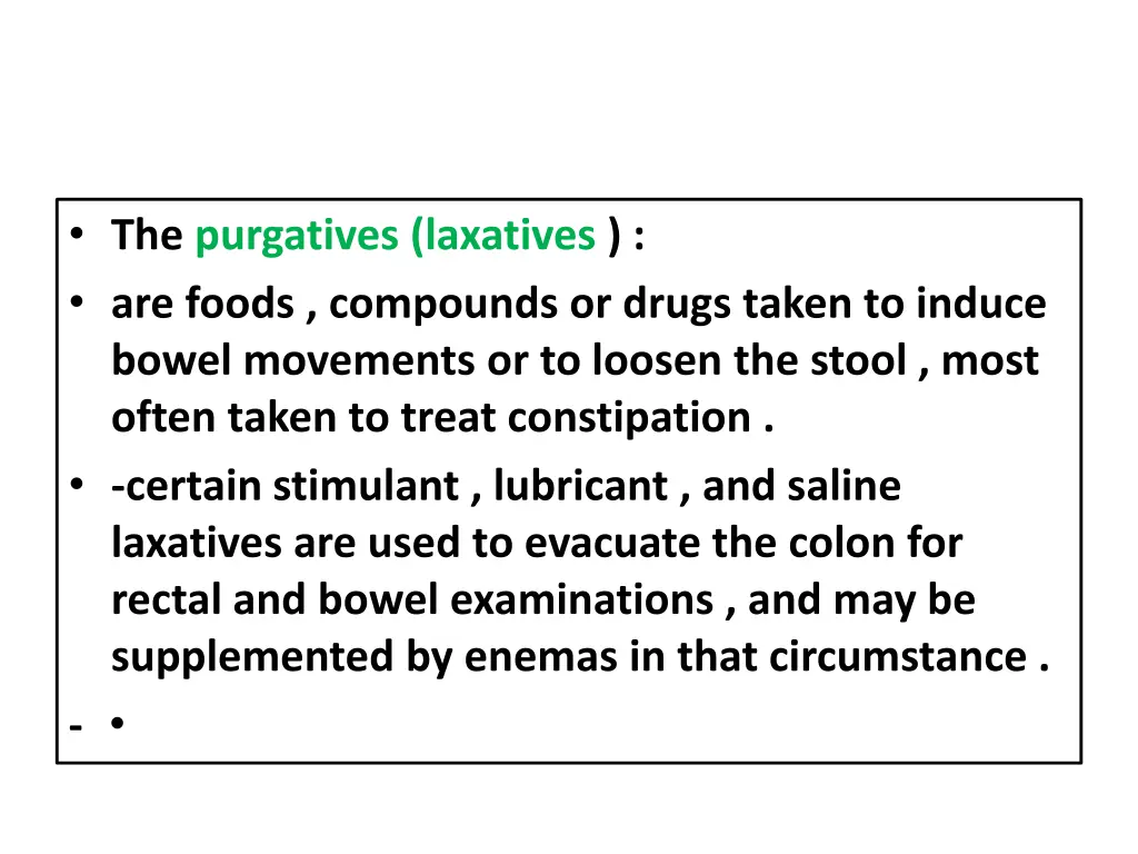 the purgatives laxatives are foods compounds