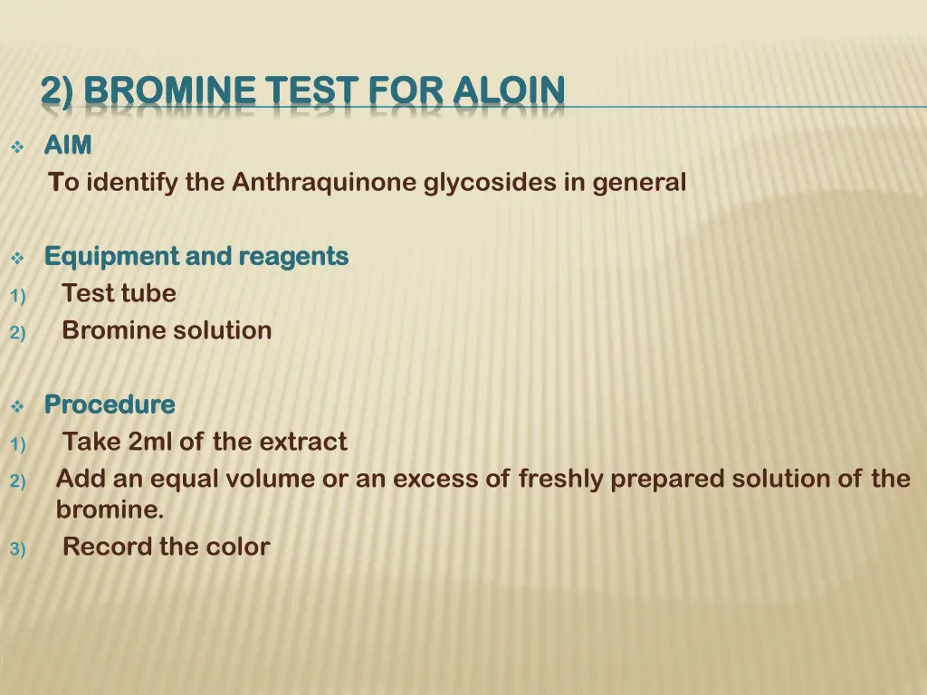 2 bromine test for aloin 2 bromine test for aloin