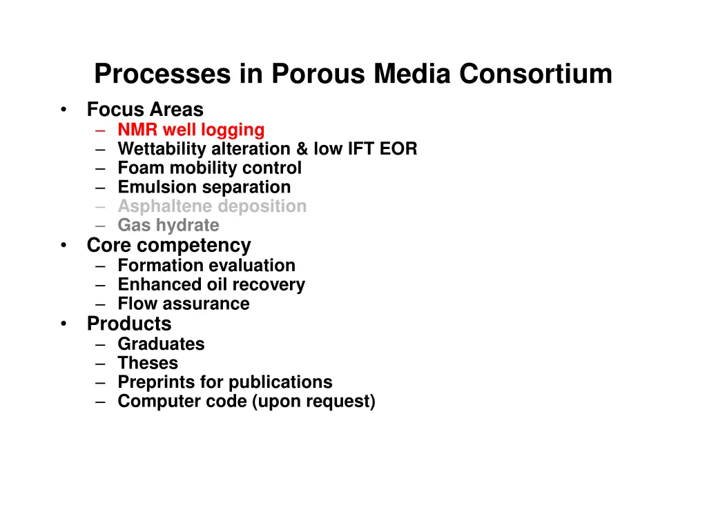 processes in porous media consortium focus areas