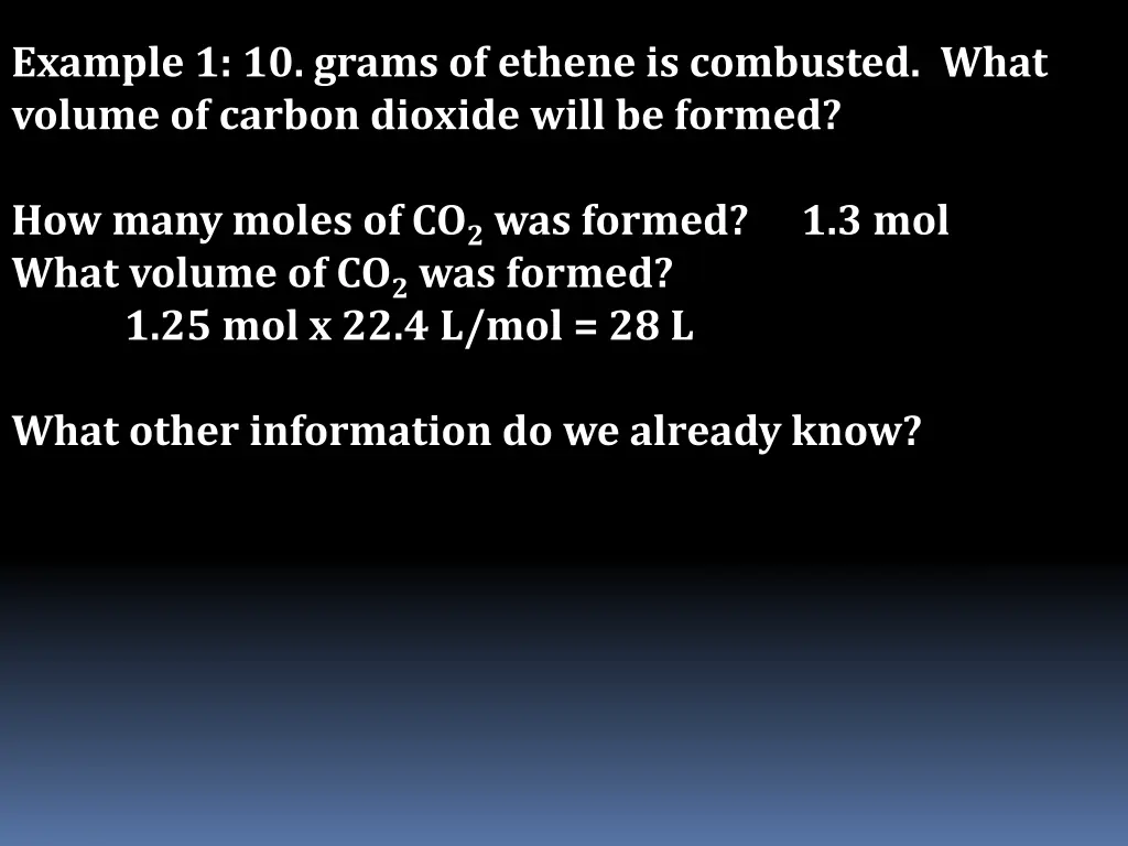 example 1 10 grams of ethene is combusted what 17