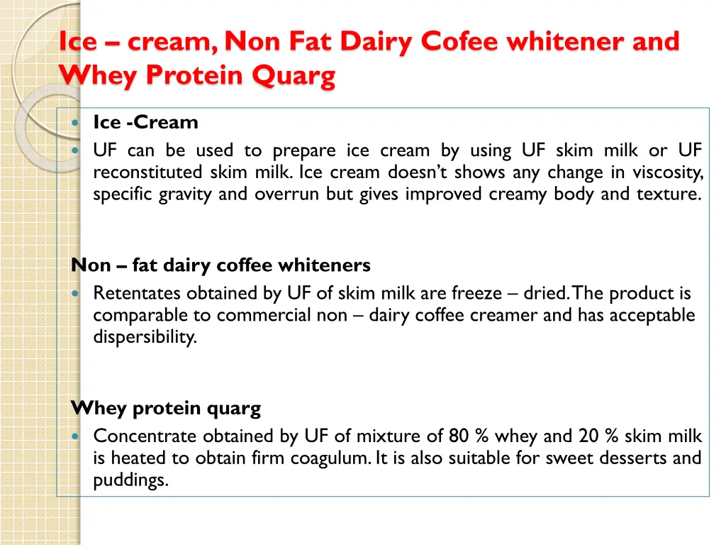 ice cream non fat dairy cofee whitener and whey