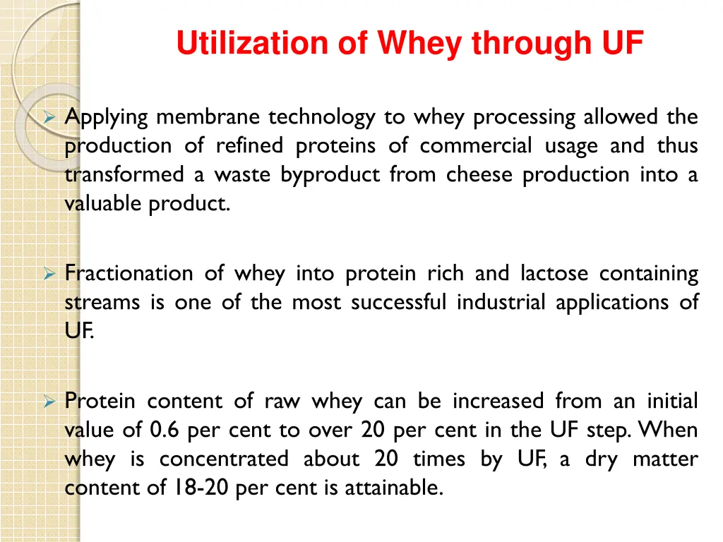 utilization of whey through uf