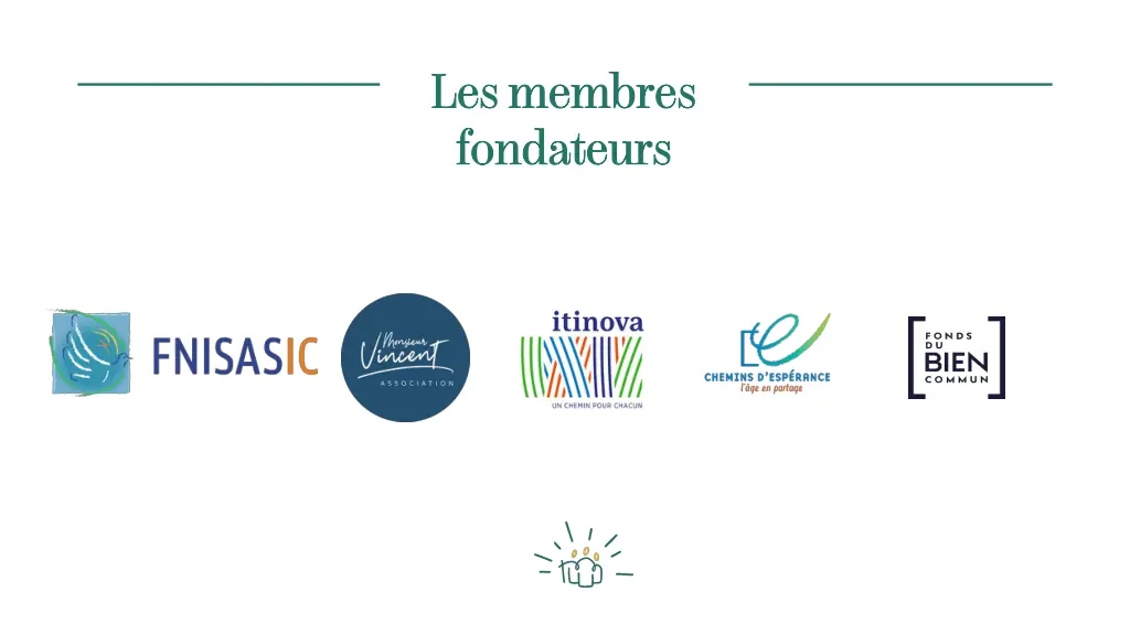 les membres fondateurs