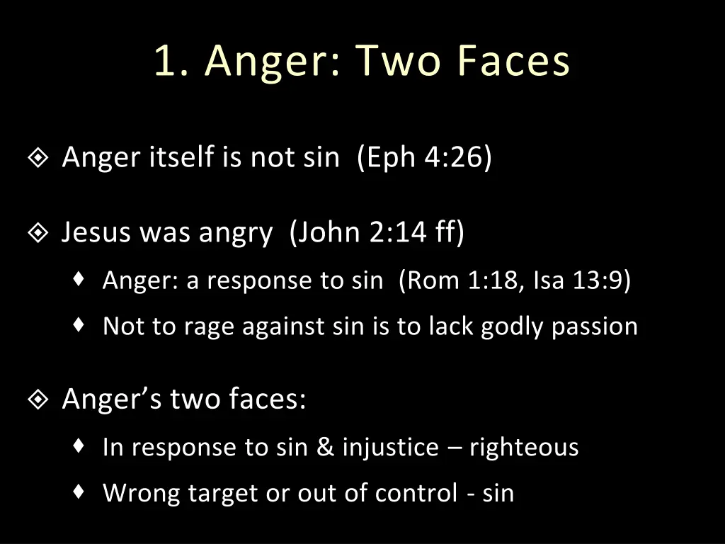 1 anger two faces