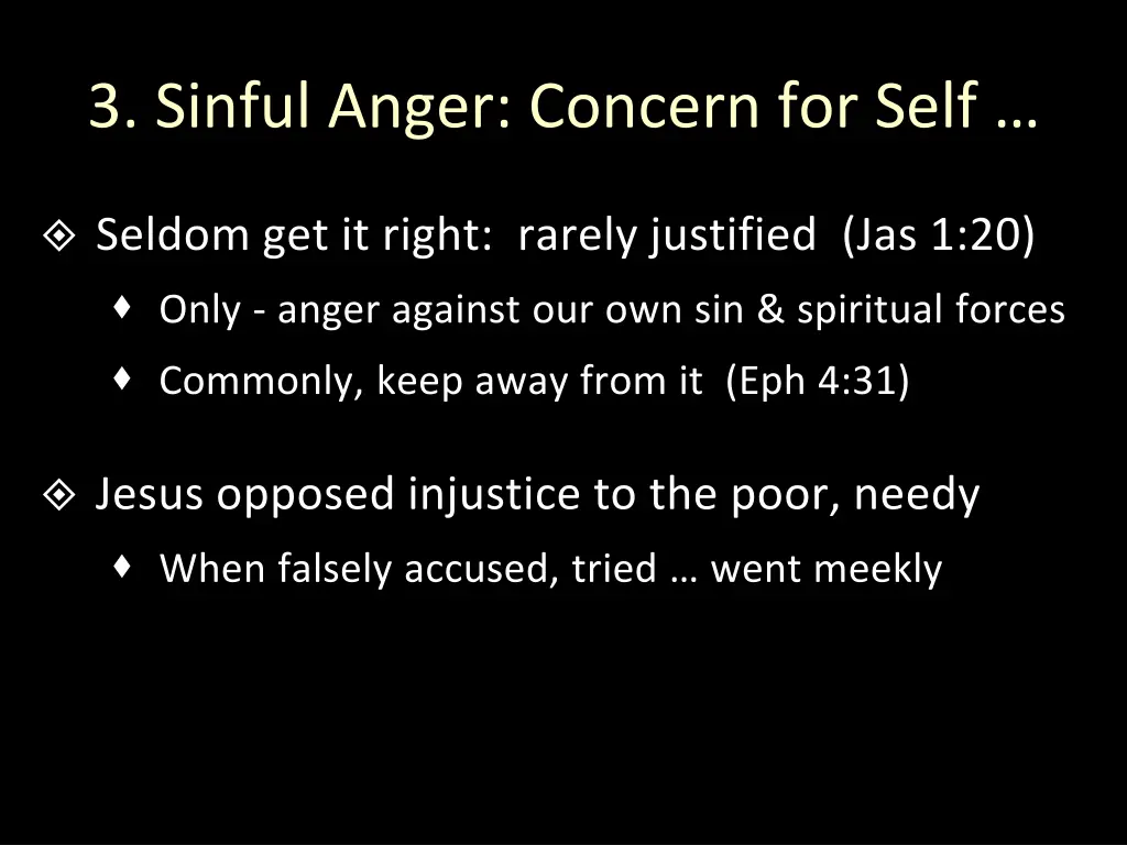 3 sinful anger concern for self 1