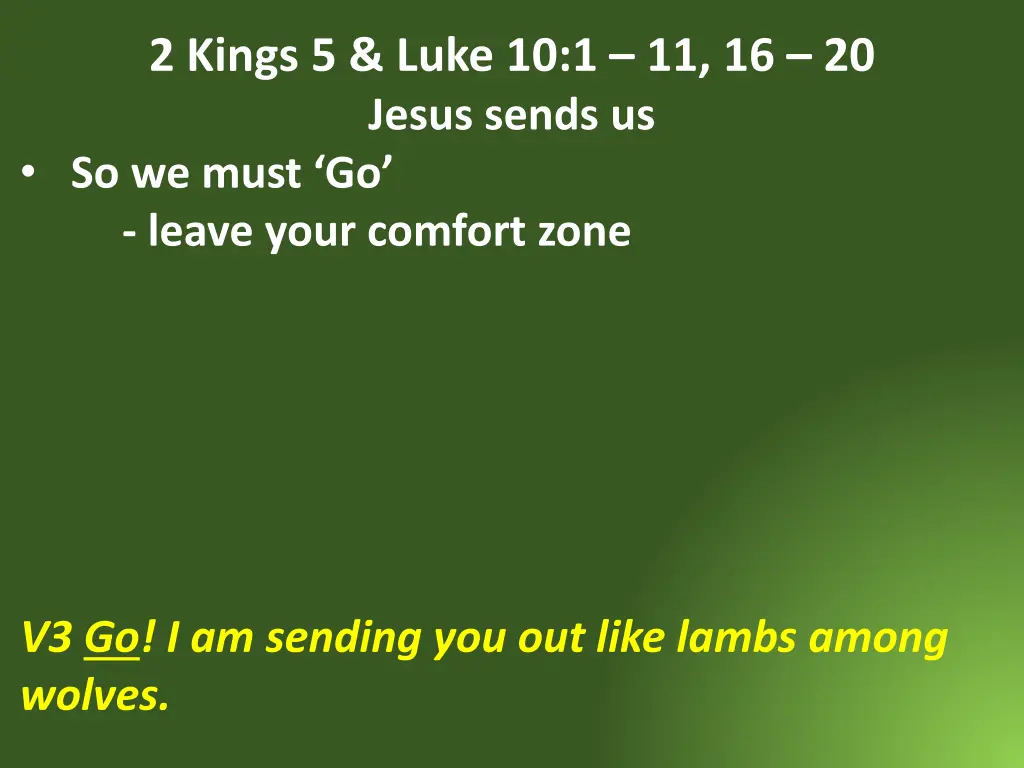 2 kings 5 luke 10 1 11 16 20 jesus sends 1