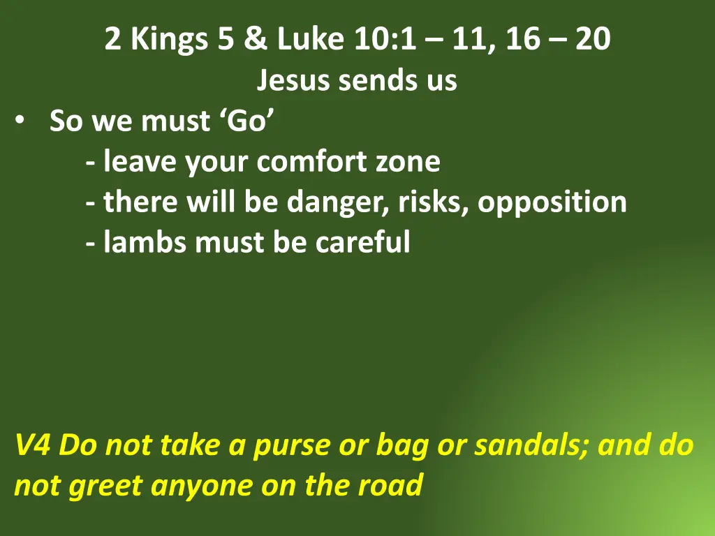 2 kings 5 luke 10 1 11 16 20 jesus sends 5