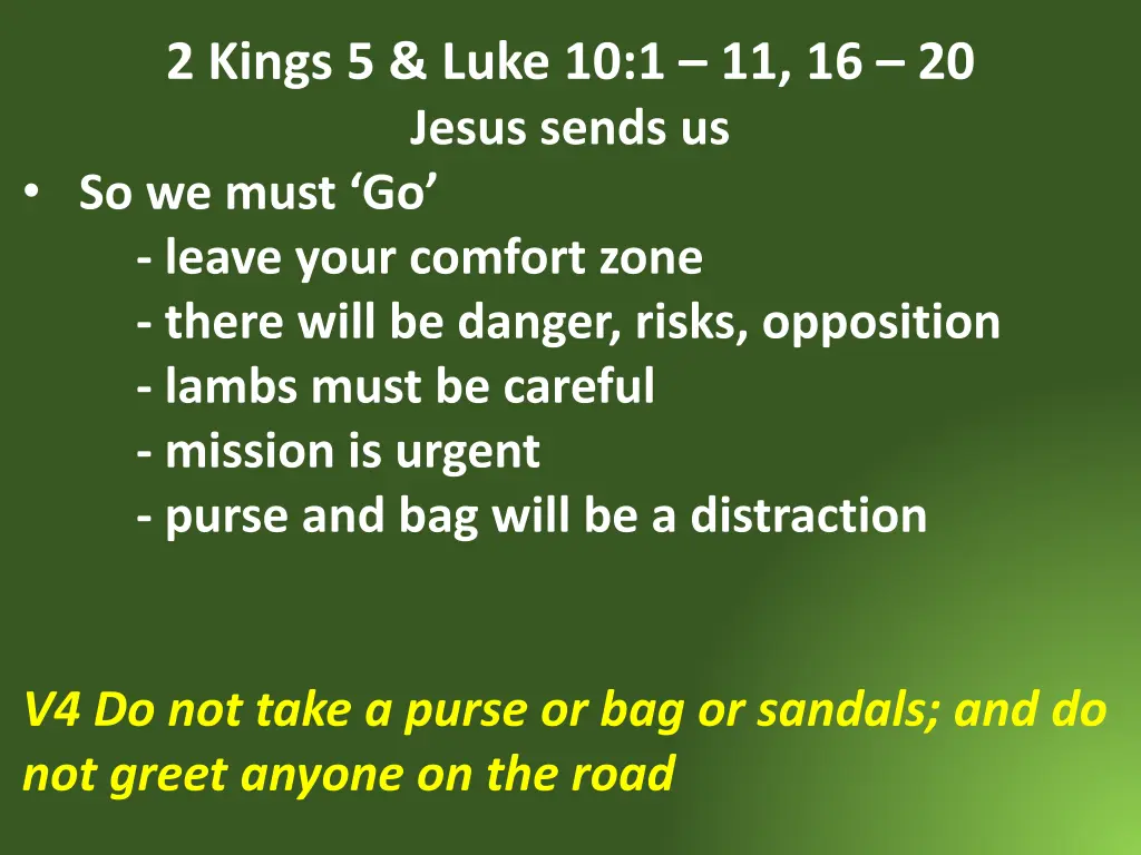 2 kings 5 luke 10 1 11 16 20 jesus sends 7