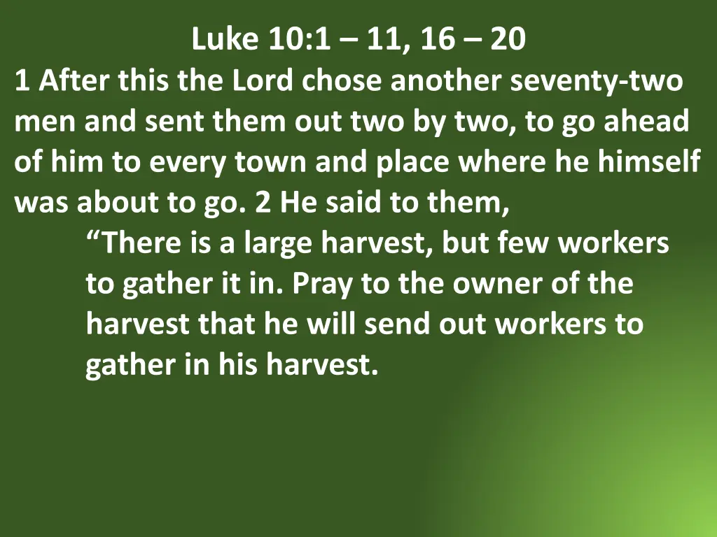 luke 10 1 11 16 20