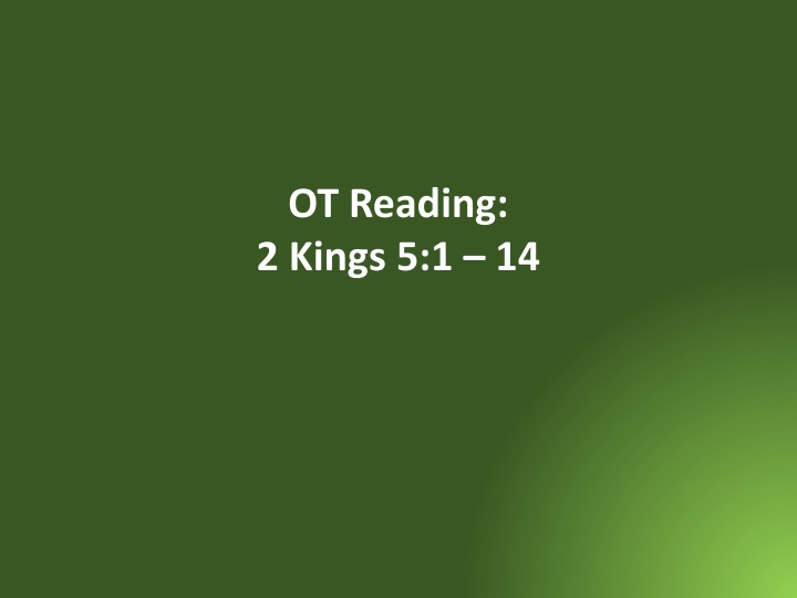 ot reading 2 kings 5 1 14