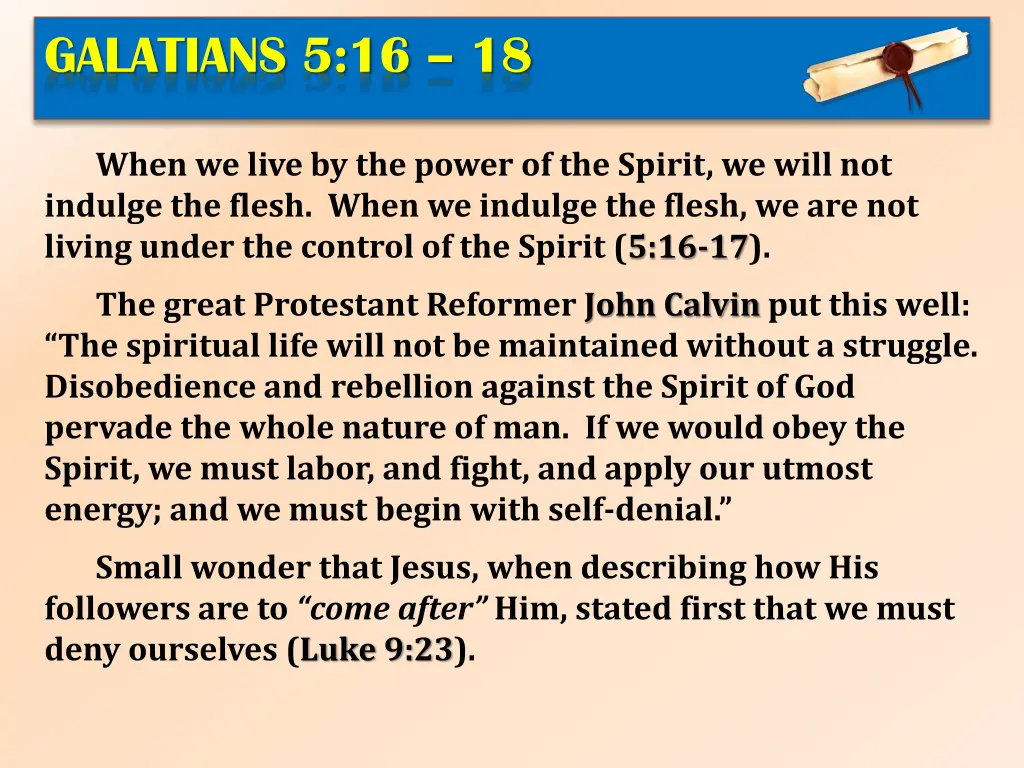 galatians 5 16 18 3