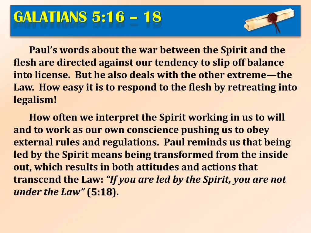 galatians 5 16 18 5