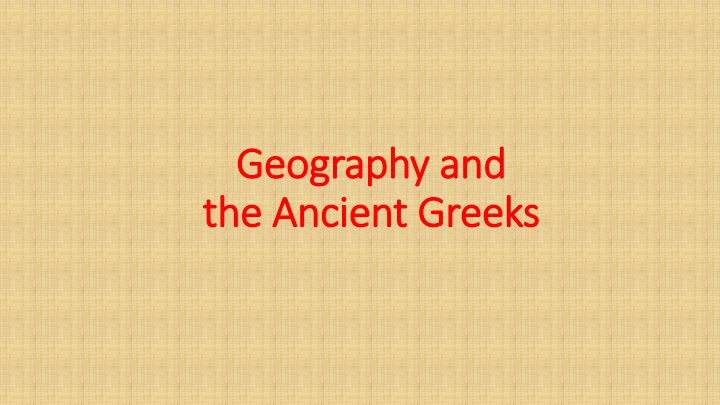 geography and geography and the ancient greeks