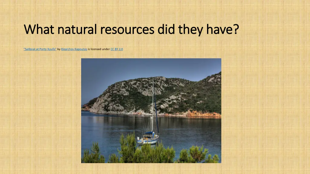 what natural resources did they have what natural