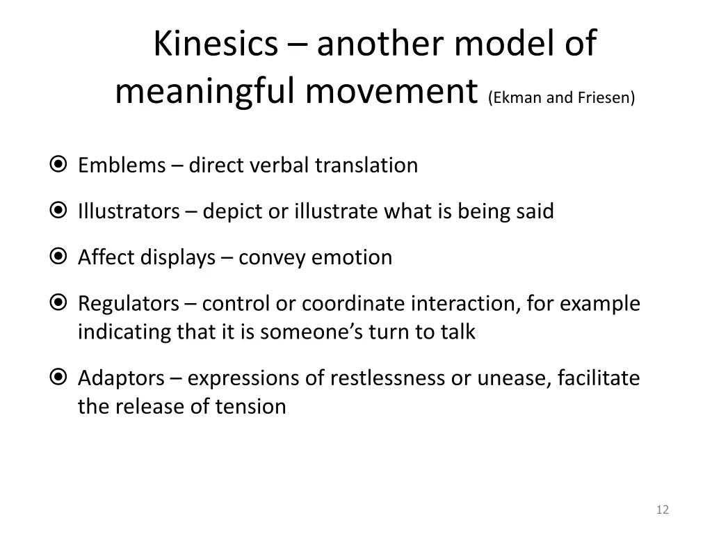 kinesics another model of meaningful movement