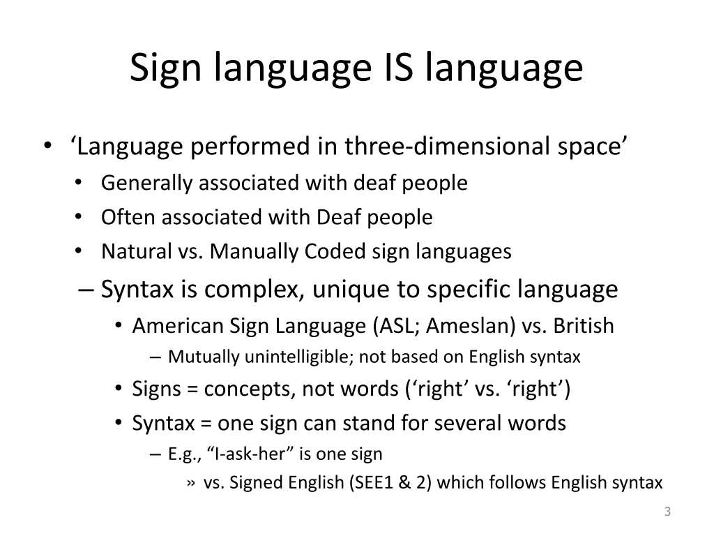 sign language is language