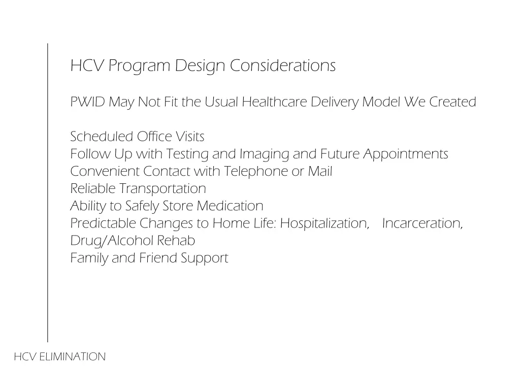 hcv program design considerations