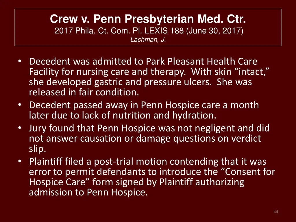 crew v penn presbyterian med ctr 2017 phila