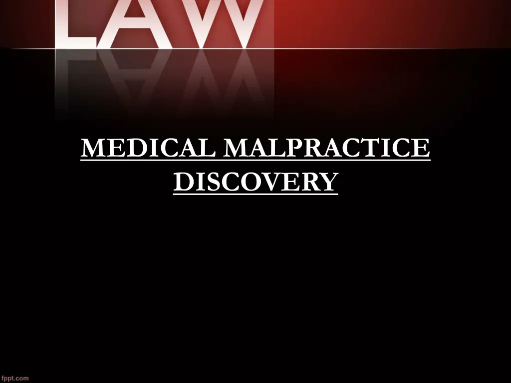 medical malpractice discovery