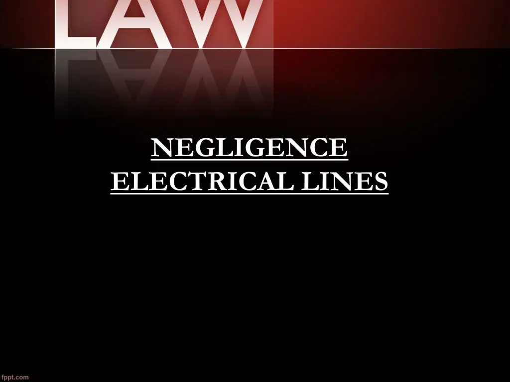 negligence electrical lines