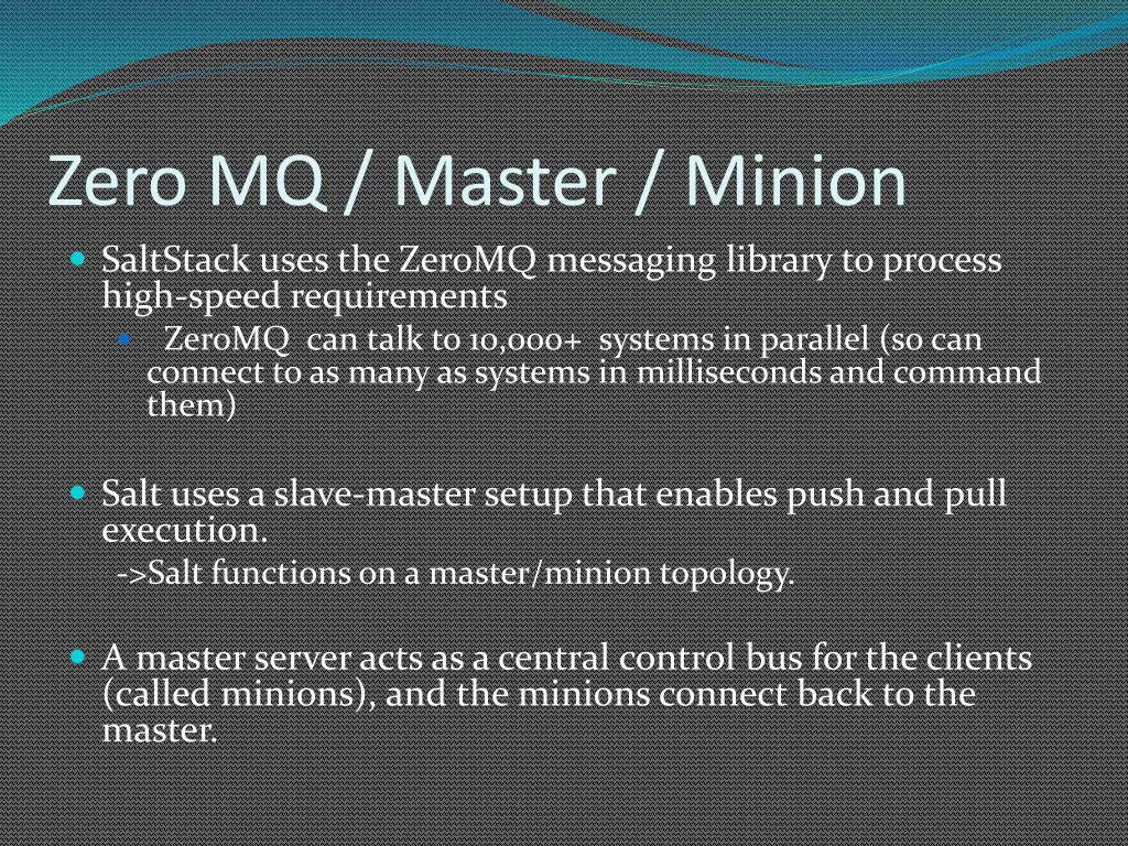 zero mq master minion saltstack uses the zeromq